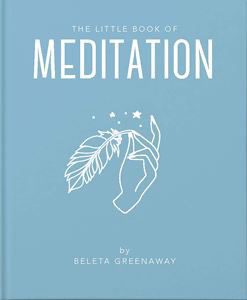 LITTLE BOOK OF MEDITATION